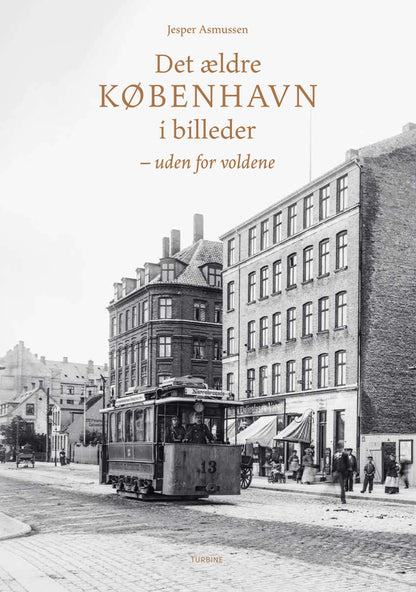 DET ÆLDRE KØBENHAVN I BILLEDER BIND II