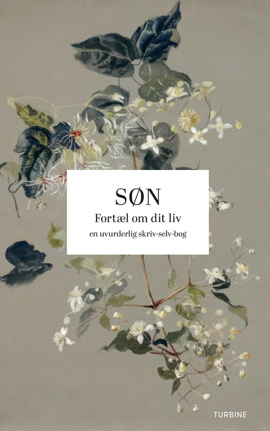 SØN, FORTÆL OM DIT LIV