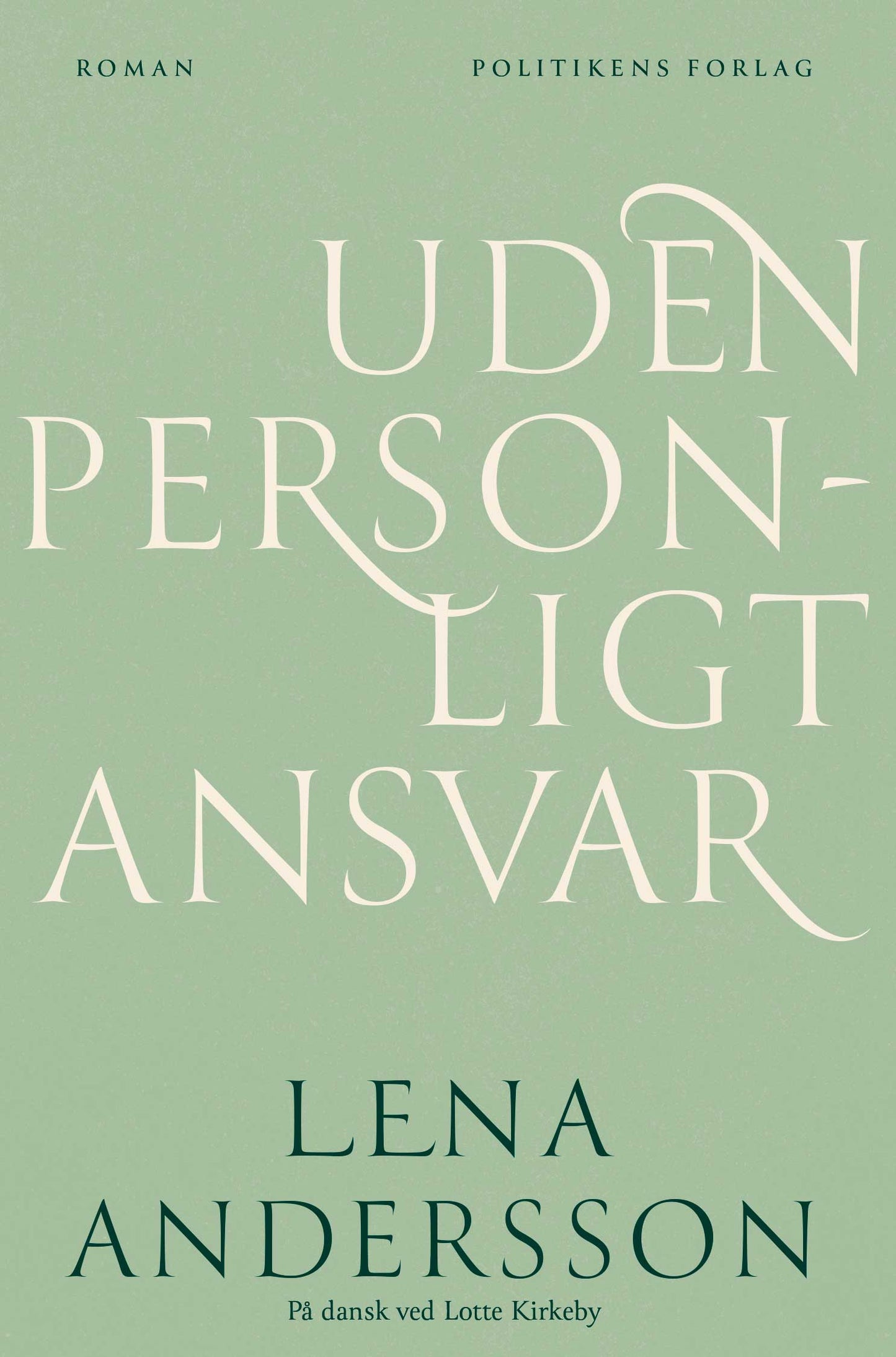 UDEN PERSONLIGT ANSVAR