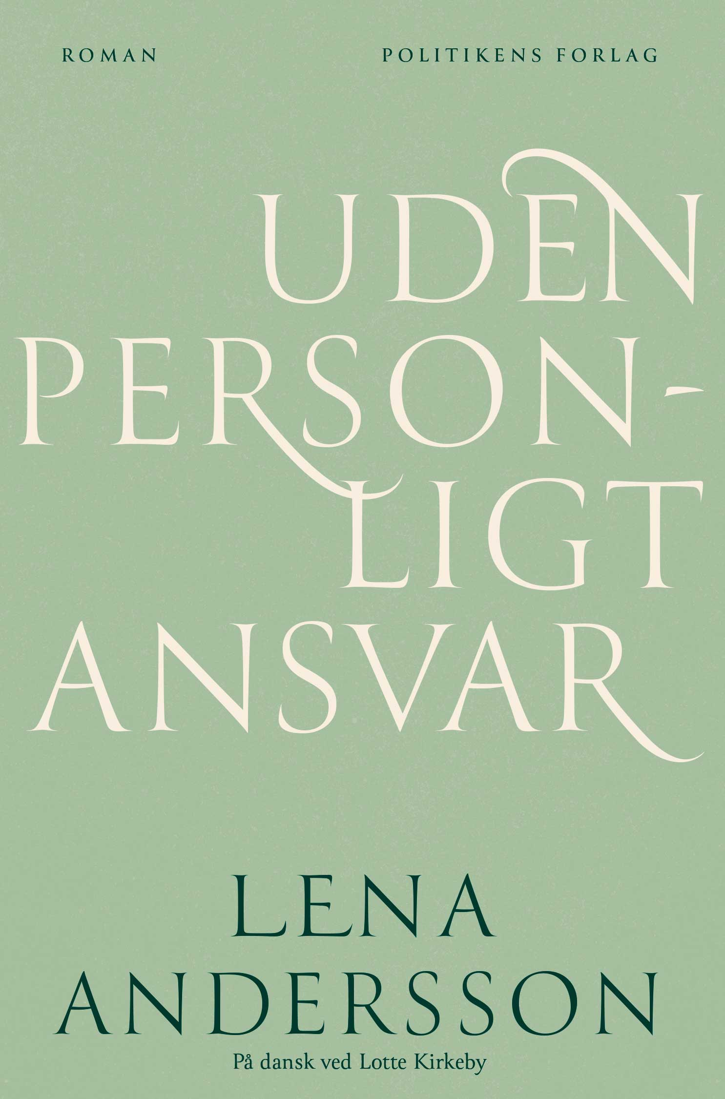 UDEN PERSONLIGT ANSVAR