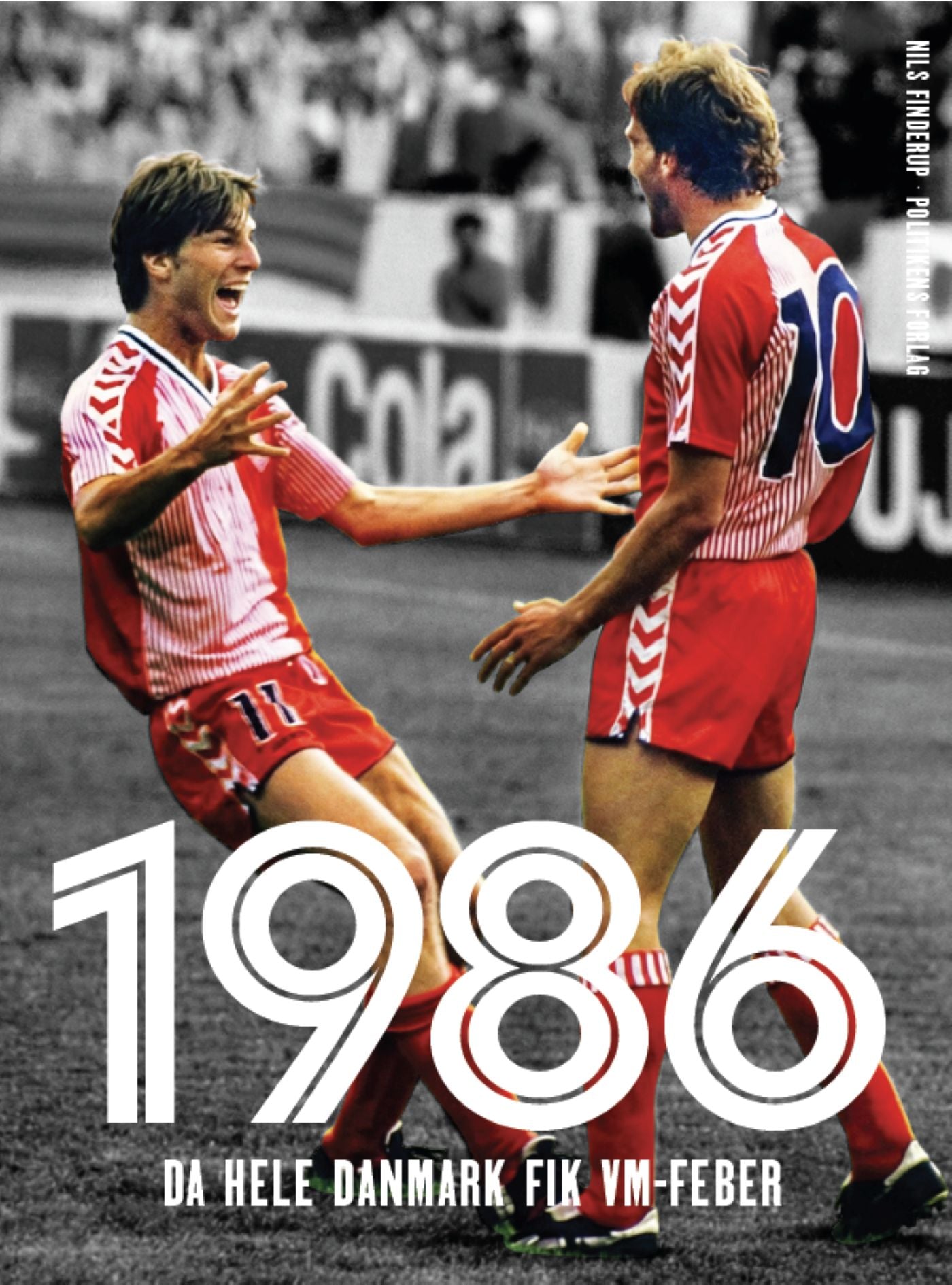 1986: DA HELE DANMARK FIK WM-FEBER