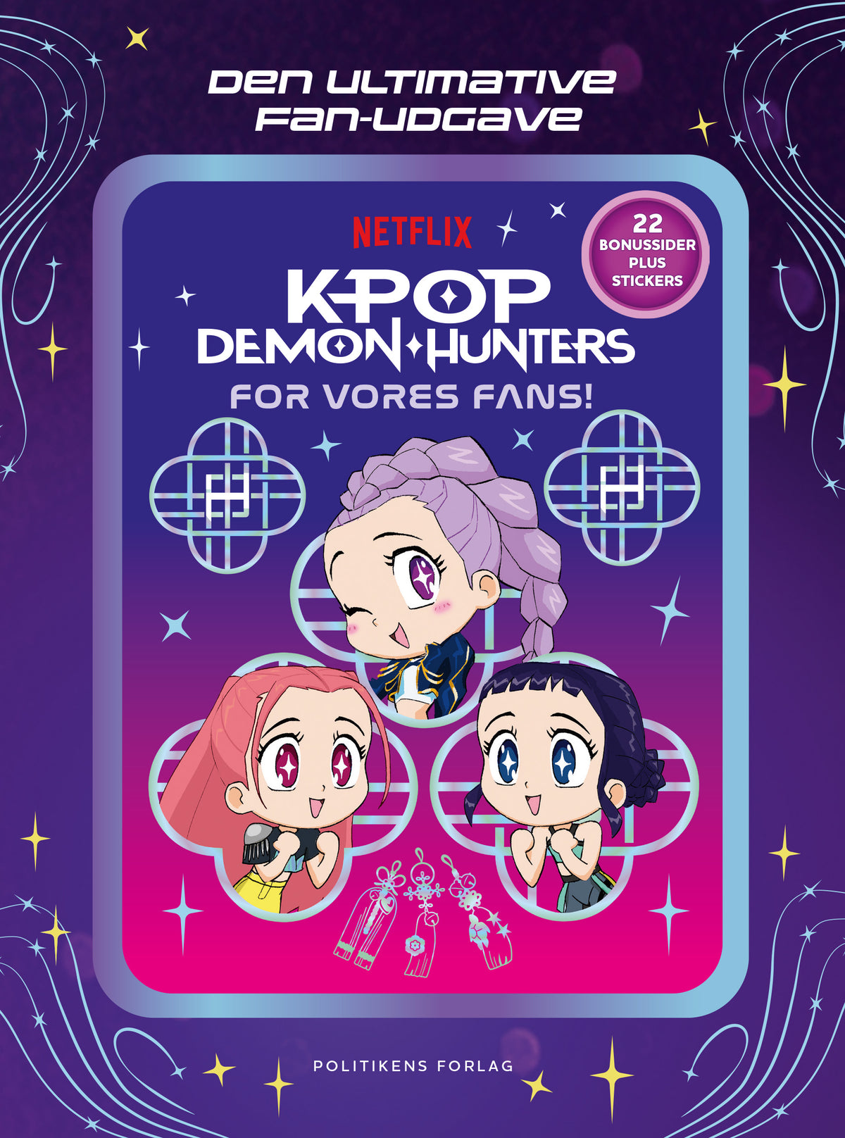 KPOP DEMON HUNTERS: FOR VORES FANS! DEN ULTIMATIVE FAN-UDGAV