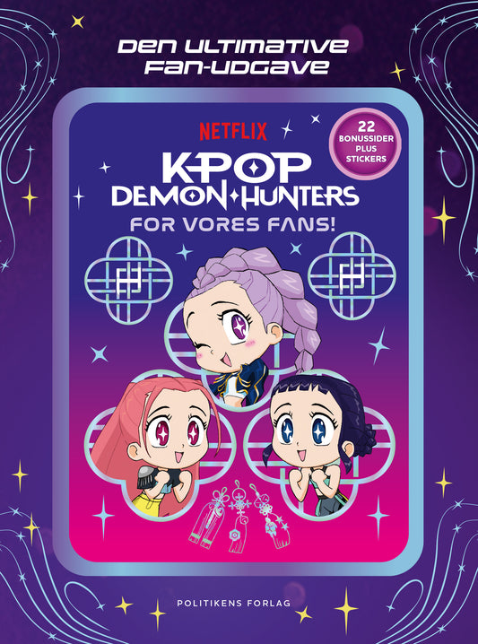 KPOP DEMON HUNTERS: FOR VORES FANS! DEN ULTIMATIVE FAN-UDGAV