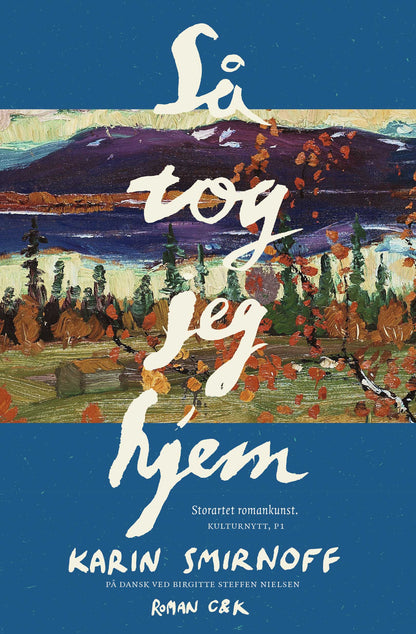 SÅ TOG JEG HJEM