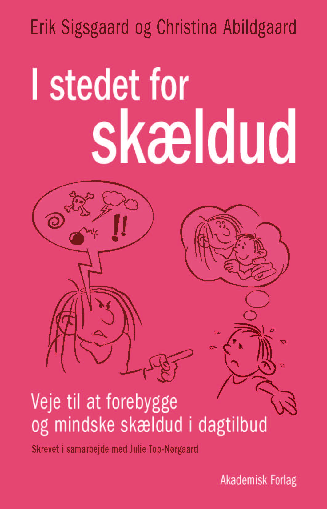 I STEDET FOR SKÆLDUD