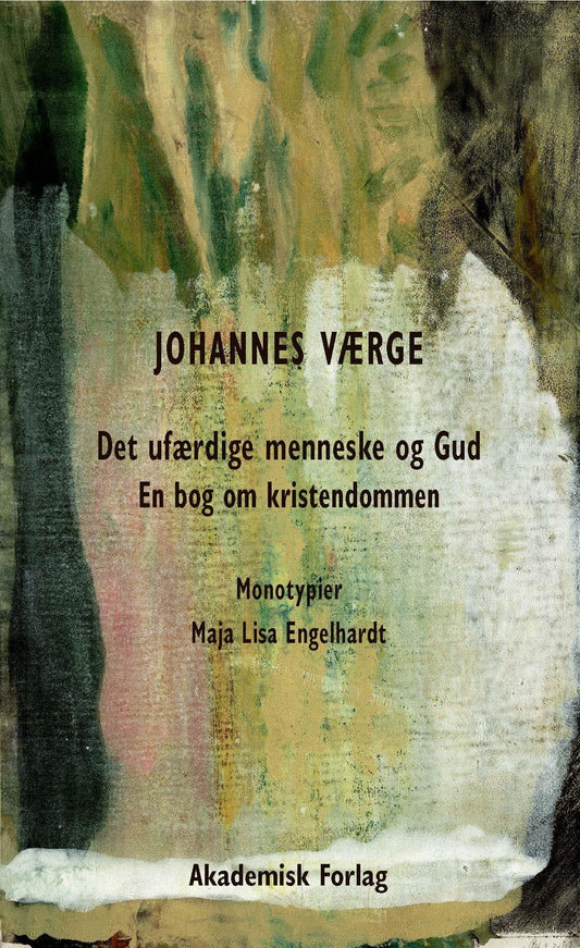 DET UFÆRDIGE MENNESKE OG GUD