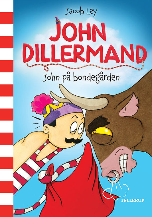 JOHN DILLERMAND #3: JOHN PÅ BONDEGÅRDEN