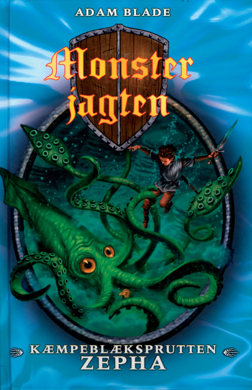 MONSTERJAGTEN 7 - KÆMPEBLÆKSPRUTTEN ZEPHA