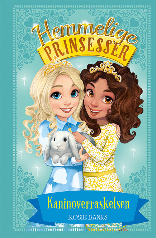 HEMMELIGE PRINSESSER 8 - KANINOVERRASKELSEN