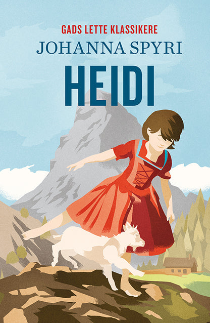 GADS LETTE KLASSIKERE: HEIDI