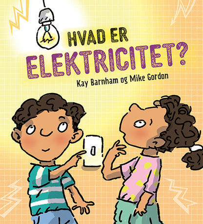 HVAD ER ...? ELEKTRICITET