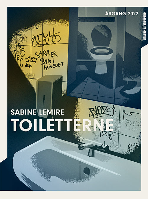 ÅRGANG 2022 - HEMMELIGHED: TOILETTET