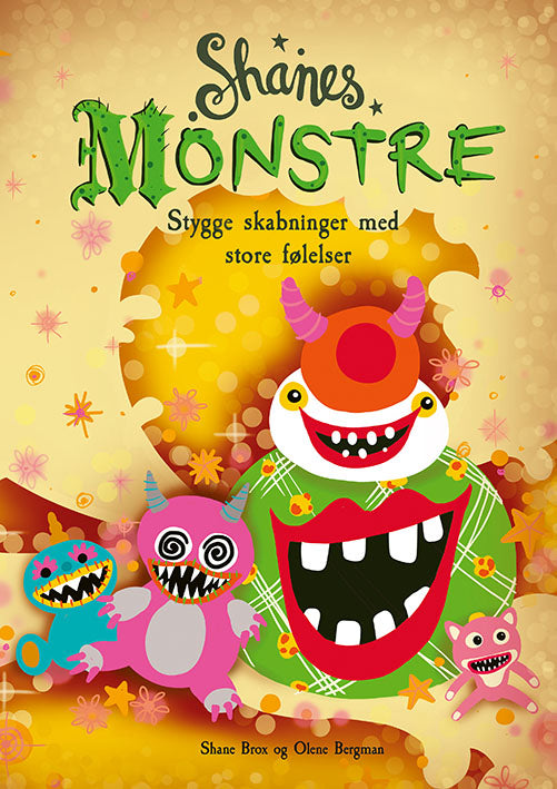 SHANES MONSTRE - STYGGE SKABNINGER MED STORE FØLEL