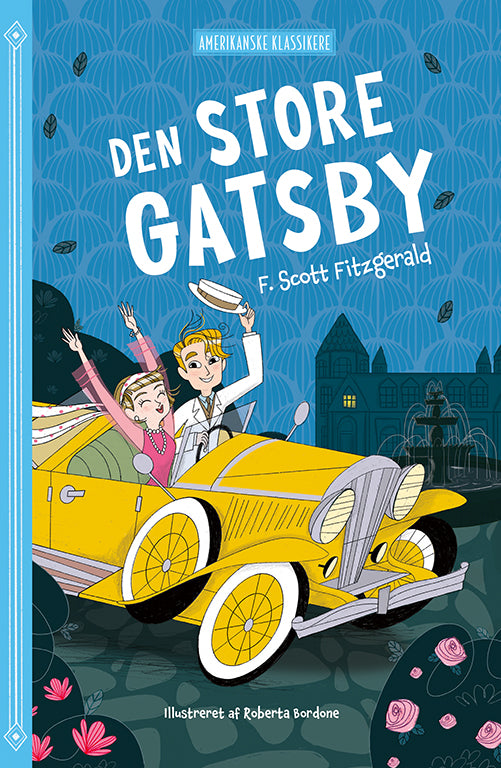 AMERIKANSKE KLASSIKERE: DEN STORE GATSBY