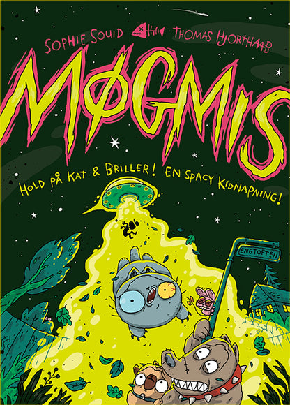 MØGMIS 5: HOLD PÅ KAT & BRILLER! EN SPACY KIDNAPNI