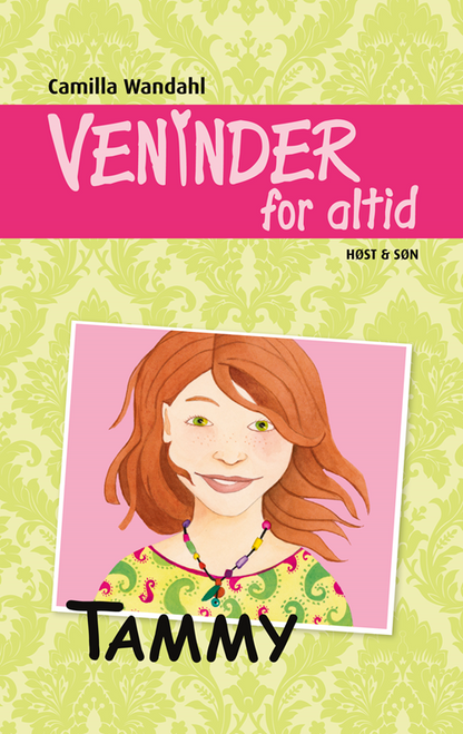 VENINDER FOR ALTID 4 - TAMMY
