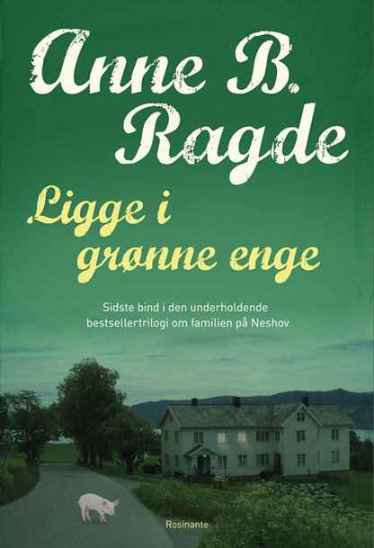LIGGE I GRØNNE ENGE, SPB