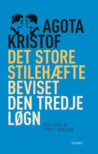 DET STORE STILEHÆFTE¤BEVISET¤DEN TREDJE LØGN
