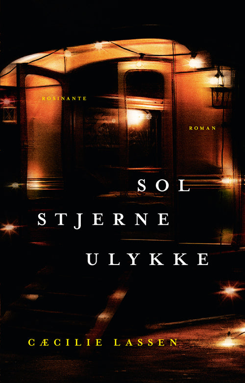 SOL STJERNE ULYKKE