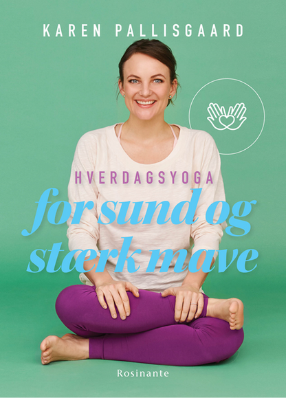 HVERDAGSYOGA FOR SUND OG STÆRK MAVE