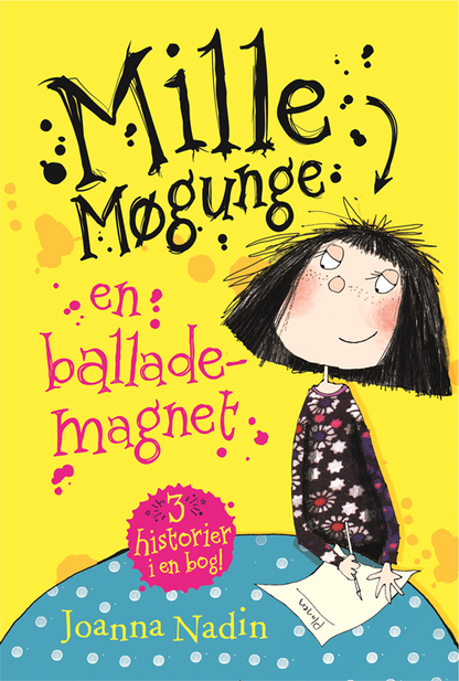 MILLE MØGUNGE -  EN BALLADEMAGNET