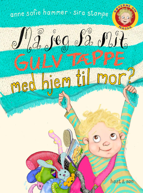 MAGDA (4): MÅ JEG FÅ MIT GULVTÆPPE MED HJEM TIL MO
