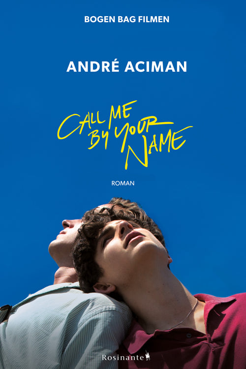CALL ME BY YOUR NAME