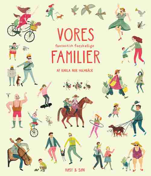 VORES FANTASTISK FORSKELLIGE FAMILIER