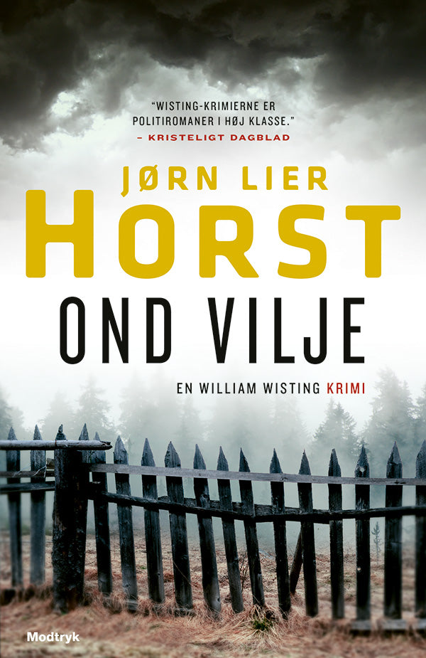 OND VILJE