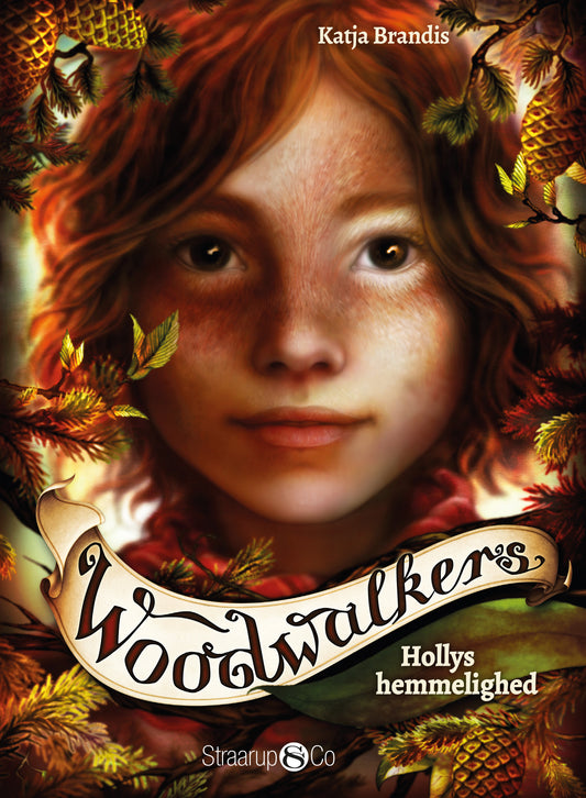 HOLLYS HEMMELIGHED - WOODWALKERS