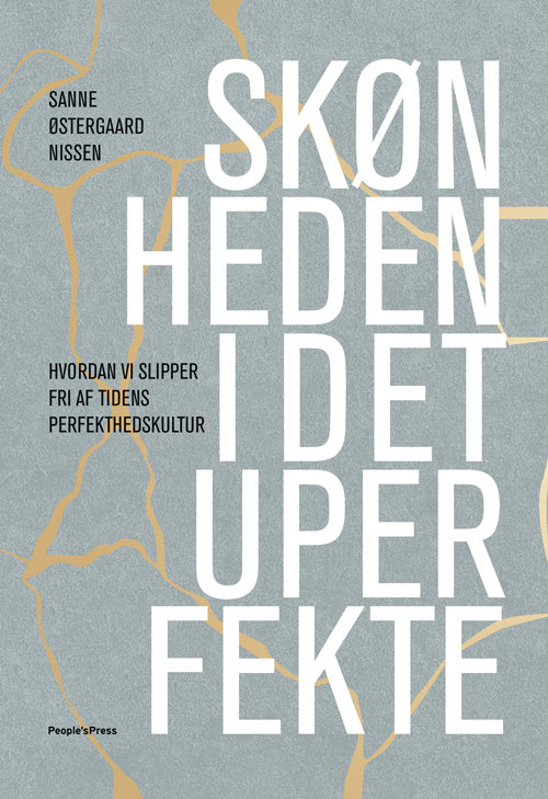 SKØNHEDEN I DET UPERFEKTE 