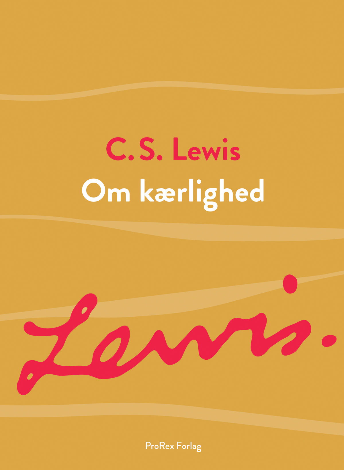 OM KÆRLIGHED