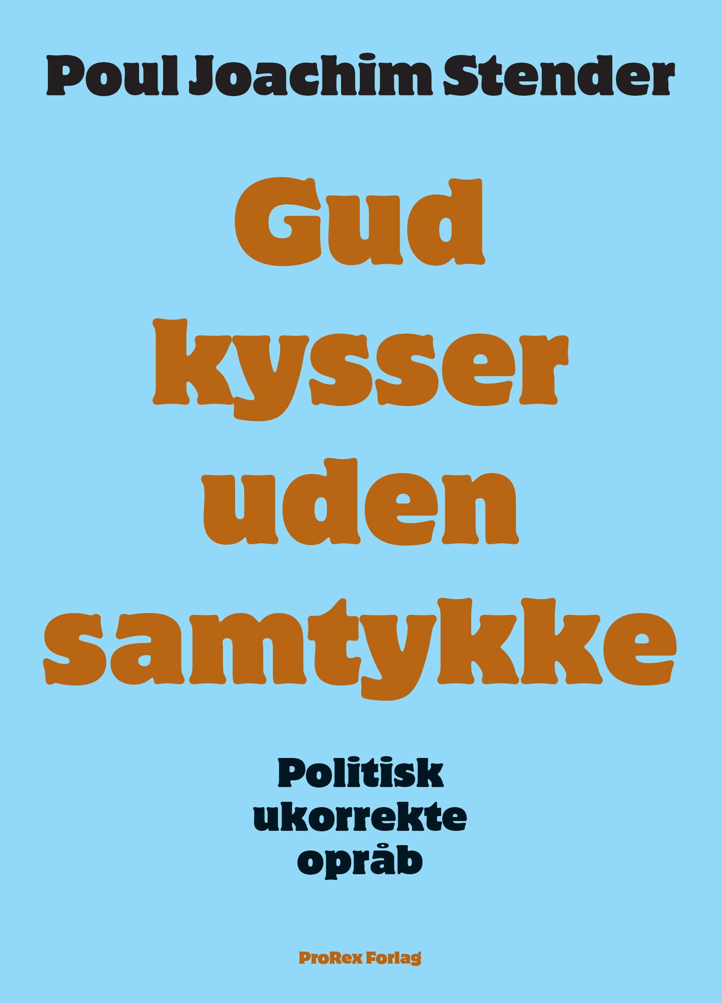 GUD KYSSER UDEN SAMTYKKE