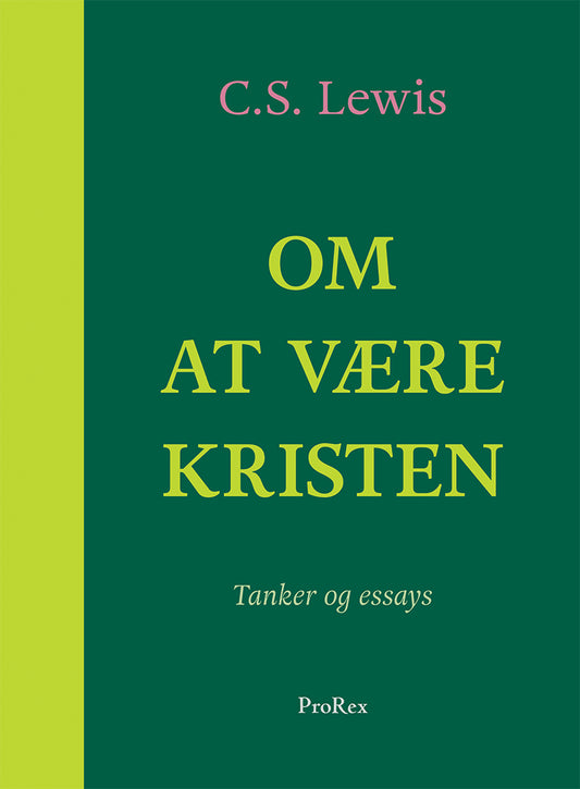 OM AT VÆRE KRISTEN
