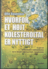 HVORFOR ET HØJT KOLESTEROLTAL ER NYTTIGT