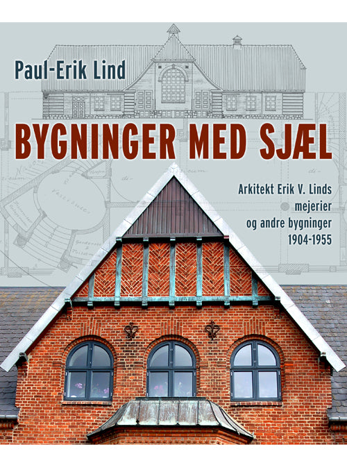 BYGNINGER MED SJÆL