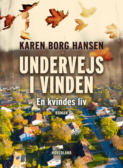 UNDERVEJS I VINDEN