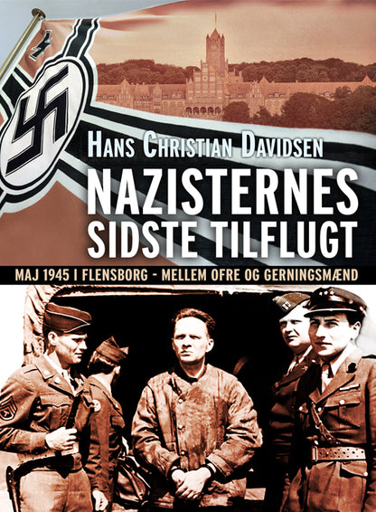NAZISTERNES SIDSTE TILFLUGT