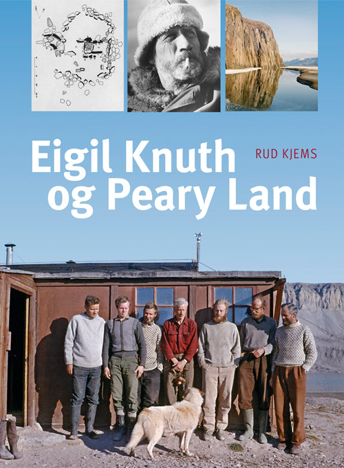 EIGIL KNUTH OG PEARY LAND