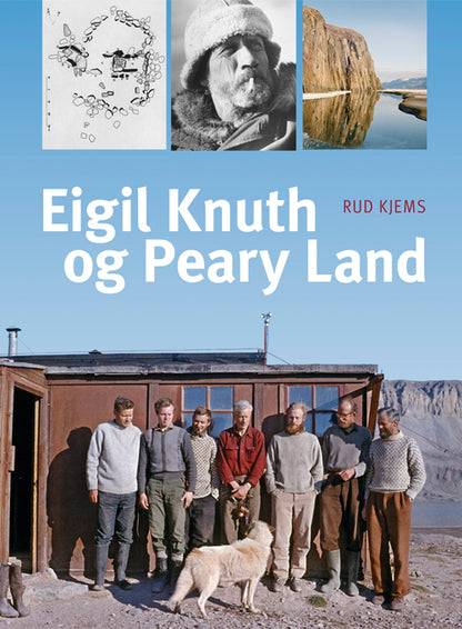EIGIL KNUTH OG PEARY LAND