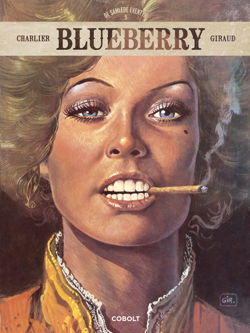 BLUEBERRY – DE SAMLEDE EVENTYR 5