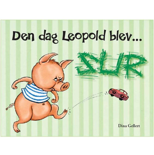DEN DAG LEOPOLD BLEV SUR