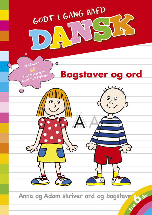 GODT I GANG MED DANSK: BOGSTAVER OG ORD