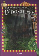 FANTASTISKE FAKTA OM DINOSAURER