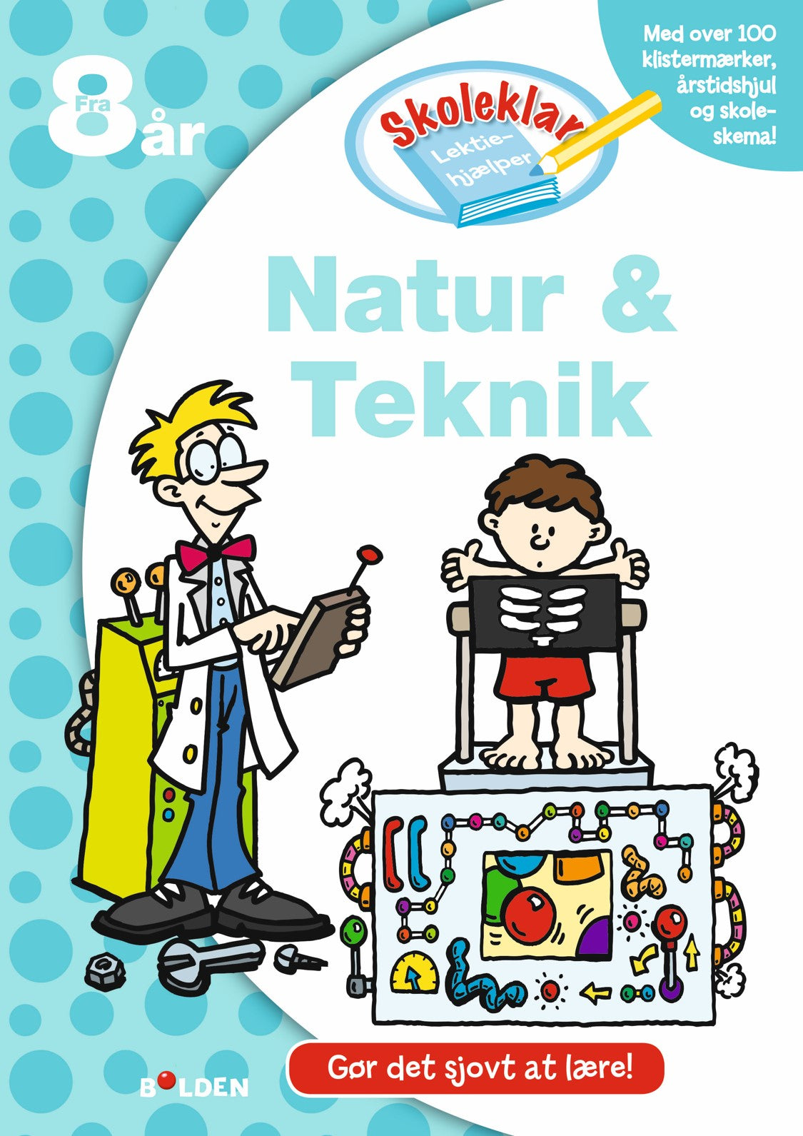 AKTIVITETSBOG SKOLEKLAR NATUR & TEKNIK