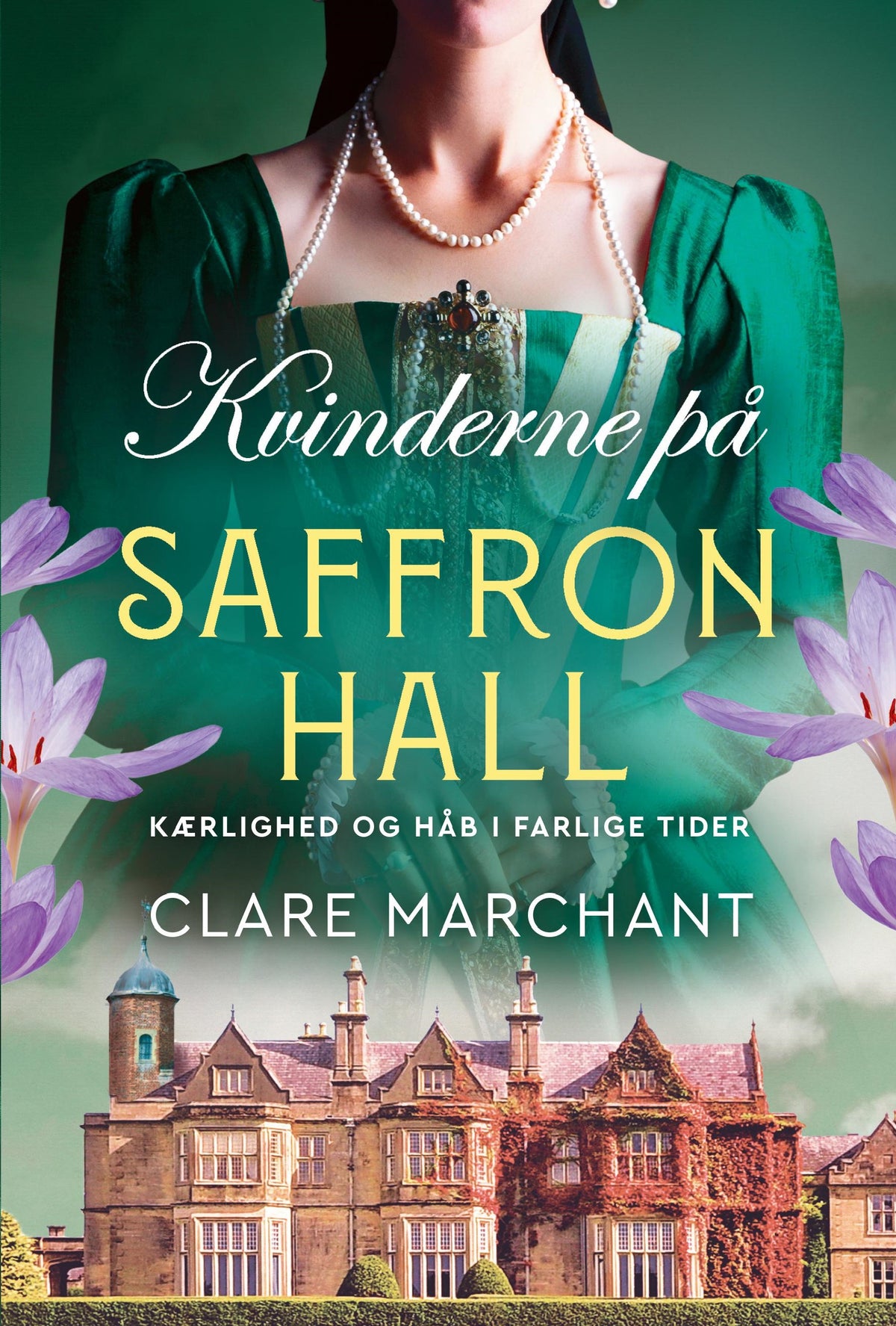 KVINDERNE PÅ SAFFRON HALL