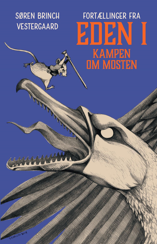 KAMPEN OM MOSTEN