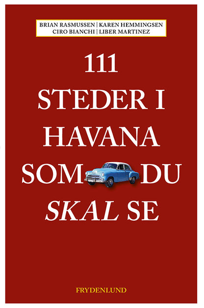 111 STEDER I HAVANA SOM DU SKAL SE