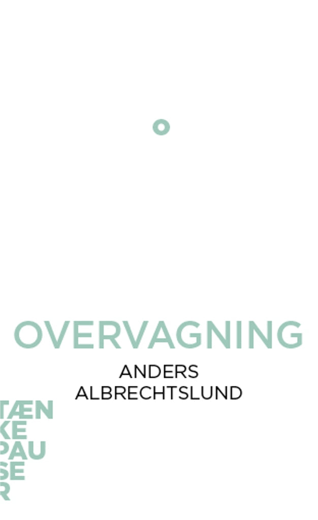 OVERVÅGNING - TÆNKEPAUSER 39
