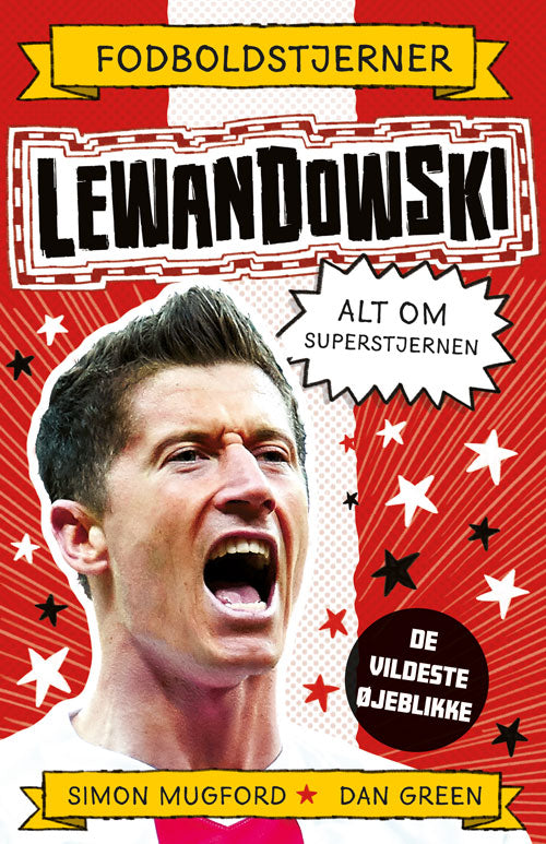 FODBOLDSTJERNER - LEWANDOWSKI - ALT OM SUPERSTJERN